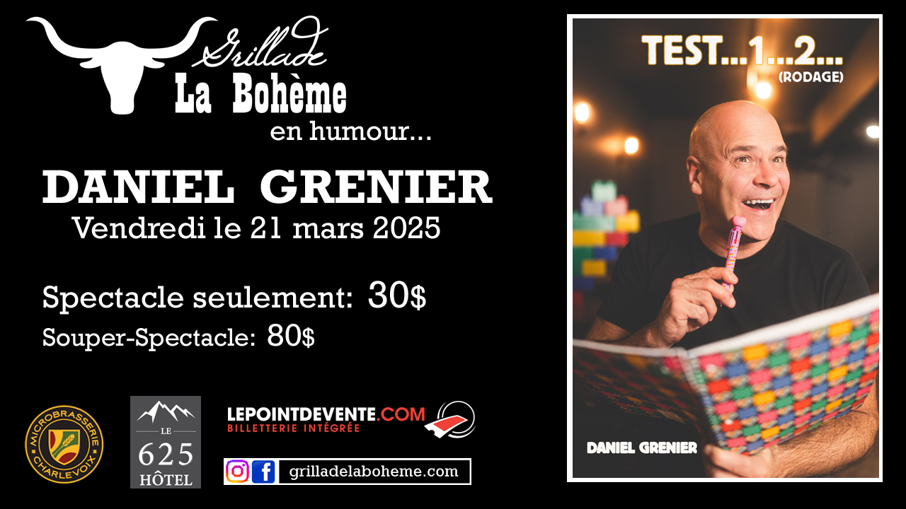 Daniel Grenier: souper-spectacle